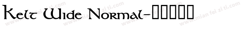 Kelt Wide Normal字体转换